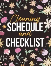 Cleaning Schedule Checklist Simplify Housekeeping Routine Perfectly Clean Home P