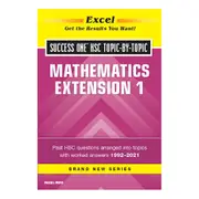 Excel Success One HSC Topic-by-Topic: Mathematics Extension 1