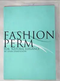 在飛比找蝦皮購物優惠-Fashion Perm【T5／美容_J94】書寶二手書