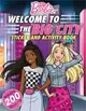 Barbie Welcome to the Big City!: 100% Officially Licensed by Mattel, Sticker & Activity Book for Kids Ages 4 to 8