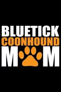 在飛比找博客來優惠-Bluetick Coonhound Mom: Cool B