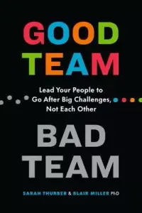 在飛比找博客來優惠-Good Team, Bad Team: Lead Your