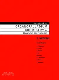 在飛比找三民網路書店優惠-HANDBOOK OF ORGANOPALLADIUM CH