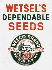 Wetsel's Dependable Seeds 9" x 12" Metal Sign