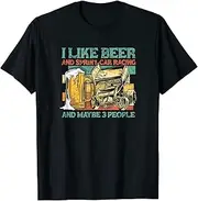 X.Style I Like Beer and Sprint car Racing and Maybe 3 People - Racer ds420 T-Shirt (M) Black
