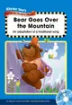 Rhyme Story Level 3: Bear Goes over the Mountain (附CD)