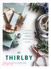 在飛比找三民網路書店優惠-The Thirlby: A Field Guide to 
