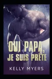 Oui papa, je suis prte by Kelly Myers (French) Paperback Book