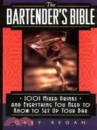 在飛比找三民網路書店優惠-The Bartender's Bible ─ 1001 M