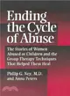 Ending the Cycle of Abuse ─ The Stories of Women Abused As Children & the Group Therapy Techniques That Helped Them Heal