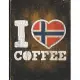 I Heart Coffee: Norway Flag I Love Norwegian Coffee Tasting, Dring & Taste Lightly Lined Pages Daily Journal Diary Notepad