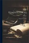 My Reminiscences; Volume 2 (Paperback or Softback)