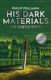 His Dark Materials: The Subtle Knife