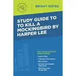 STUDY GUIDE TO TO KILL A MOCKINGBIRD BY HARPER LEE