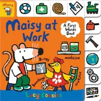 在飛比找三民網路書店優惠-Maisy at Work: a First Words B