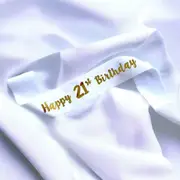White 'Happy 21st Birthday' Party Sash