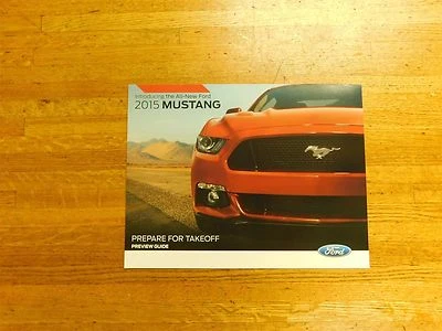 2015 FORD MUSTANG (ALL MODELS) PREPARE FOR TAKEOFF DEALER PREVIEW SALES BROCHURE