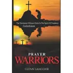 PRAYER WARRIORS: THE TESTIMONY OF JESUS CHRIST IS THE SPIRIT OF PROPHECY: CORINTHIANS