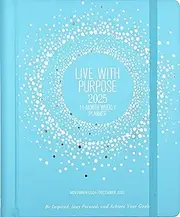 2025 Live with Purpose Planner (14 months, Nov 2024 to Dec 2025) (Weekly Goal Planner)