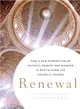 Renewal ― How a New Generation of Faithful Priests and Bishops Are Revitalizing the Catholic Church
