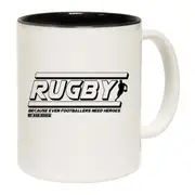 Uau Rugby Because Even Footballer Need Heroes Mug Cup