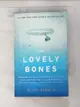 【書寶二手書T5／原文小說_GDC】Lovely Bones(蘇西的世界)_Alice Sebold