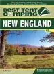 Best Tent Camping New England ― Your Car-camping Guide to Scenic Beauty, the Sounds of Nature, and an Escape from Civilization