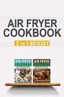 Air Fryer Cookbook Easy Fancy Recipes For Every Taste 2in1 by Donovan Simon