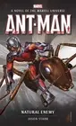Jason Starr Marvel novels - Ant-Man: Natural Enemy (Paperback) Marvel novels