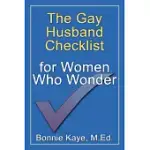 THE GAY HUSBAND CHECKLIST FOR WOMEN WHO WONDER