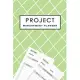 Project Management Planner: Project Planner Gift For Project Managers - Track, Plan and Organize Notes, To Do, Ideas - Project Plan 6 x 9’’