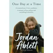 One Day at a Time by Jordan Ablett - Book