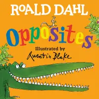 在飛比找誠品線上優惠-Roald Dahl: Opposites