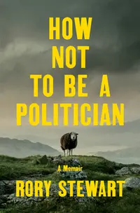 在飛比找誠品線上優惠-How Not to Be a Politician: A 