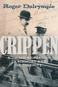 在飛比找博客來優惠-Crippen: A Crime Sensation in 