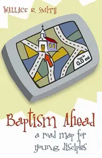 在飛比找博客來優惠-Baptism Ahead: A Road Map for 