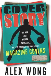 在飛比找誠品線上優惠-Cover Story: The NBA and Moder