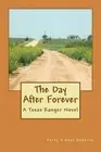 The Day After Forever by Patsy O. Roberts (English) Paperback Book