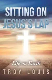 在飛比找博客來優惠-Sitting on Jesus’s Lap: Life o