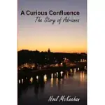 A CURIOUS CONFLUENCE: THE STORY OF ADRIANNA