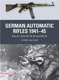 在飛比找三民網路書店優惠-German Automatic Rifles 1941-4