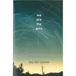 WE ARE THE ANTS 青少年英文小說