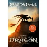 How to Train Your Dragon: The Legend is Real by Cressida Cowell - Book