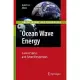 Ocean Wave Energy: Current Status and Future Perspectives