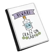 Beware Crazy Gin Lady Passport Holder Cover Case Wallet - Funny Tonic Joke Drunk