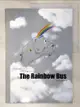 【書寶二手書T3／少年童書_KPX】The Rainbow Bus_Chang Cheming