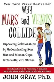 Why Mars & Venus Collide Improving Rela John Gray Paperback