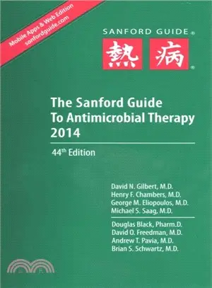 The Sanford Guide to Antimicrobial Therapy 2014
