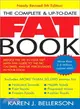 The Complete & Up-to-date Fat Book ― Reduce the Fat in Your Diet With This Guide to the Fat, Calories, And Fat Percentages in Your Food