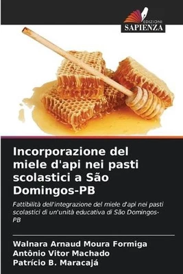 Incorporazione del miele d'api nei pasti scolastici a So Domingos-PB by Walnara